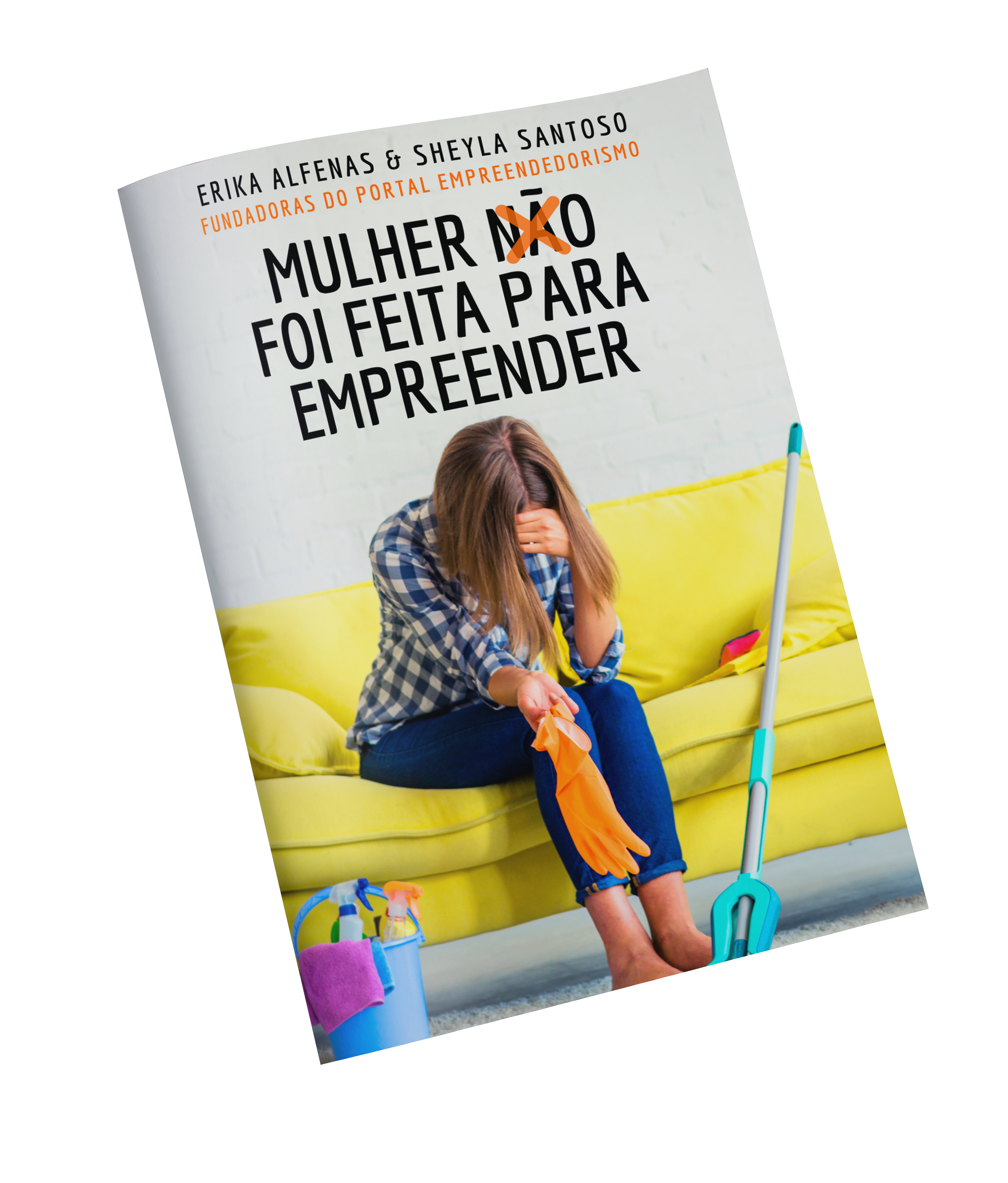 Mulher -não- FOI feita para empreender